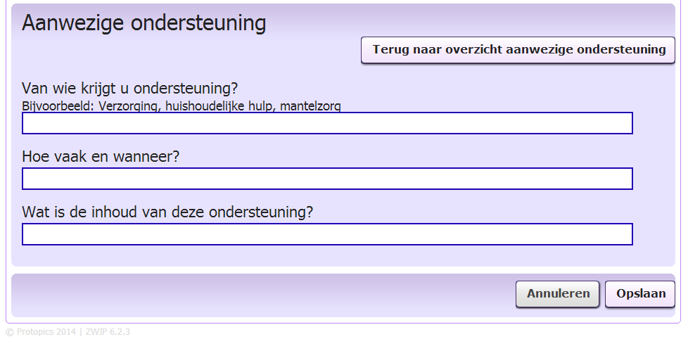 4.3 Ondersteuning toevoegen Klik aan de rechterkant op de knop Ondersteuning toevoegen In het nieuwe scherm ziet u drie witte balken die u in moet vullen om de nieuwe ondersteuning toe te voegen aan