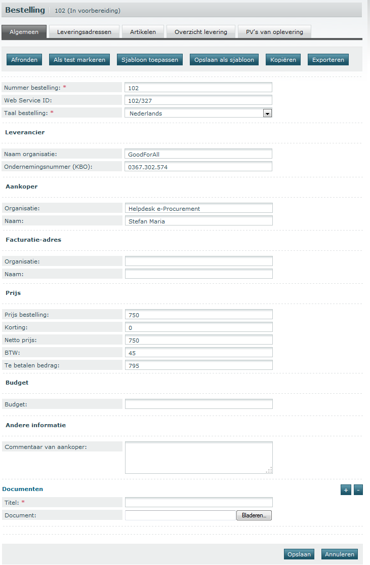 Budget (niet bij Artikellijst) Vul hier eventueel budgettaire informatie in Andere Informatie Geef hier extra commentaar of opmerkingen voor deze bestelbon Documenten In deze sectie kan u documenten