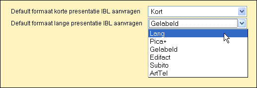 Als default formaat korte presentatie IBL aanvragen kan gekozen worden uit Kort en Titel. De opties voor lange IBL-presentaties zijn Lang, Pica+, Gelabeld (u-presentatie), Edifact, Subito en ArtTel.