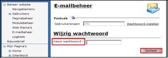 Wijzigen wachtwoord. Om een nieuw wachtwoord in te stellen klikt u op de knop Selecteren van het betreffende e-mailadres. Het scherm E-mailbeheer wordt geopend. Klik op Wachtwoord instellen.