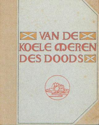 Tachtiger Frederik van Eeden Van de koele meren des doods (1900)