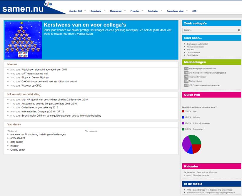 De meerwaarde Het CAK beschikt met het vernieuwde intranet over één centraal platform waarmee kennis en informatie gedeeld kan worden.