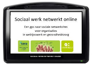 Sociaal werk netwerkt online bevat veel meer Deze tekst maakt deel uit van de website www.sociaal-werk-netwerkt-online.
