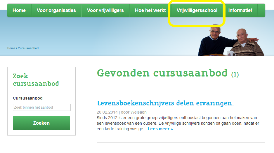 Cursusaanbod bekijken Het cursus aanbod kun je vinden door in het menu te klikken op Vrijwilligersschool.