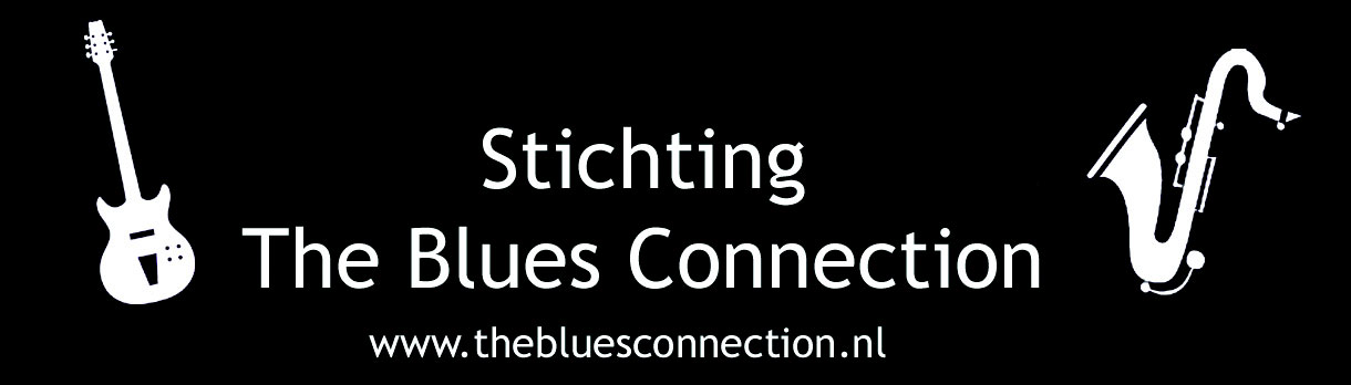 Nieuwsbrief 01-12-2015 Jaargang 2, nummer 18 Stichting The Blues Connection Beuningenstraat 40 5043 XM Tilburg Email: stichting@thebluesconnection.