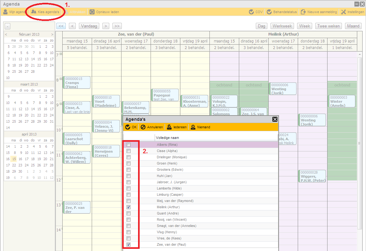2 Andere agenda s kiezen Wanneer u een afspraak maakt voor een patiënt in Incura, is het niet alleen mogelijk om uw eigen Agenda te kiezen.