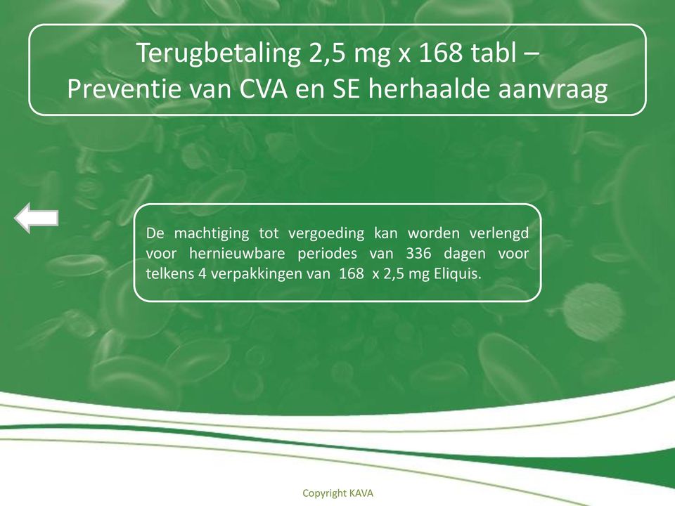 worden verlengd voor hernieuwbare periodes van 336