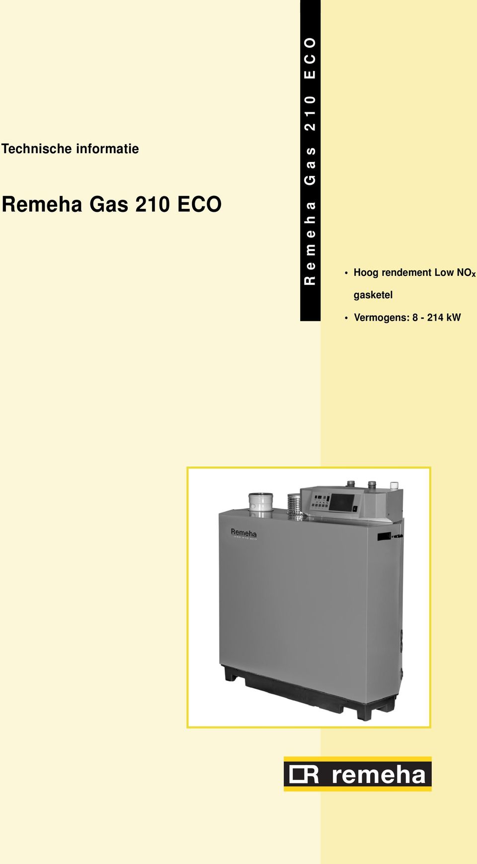 ECO Hoog rendement Low NOx