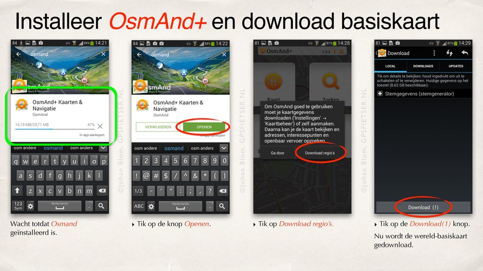 Installeer OsmAnd+ en download basiskaart Tik op
