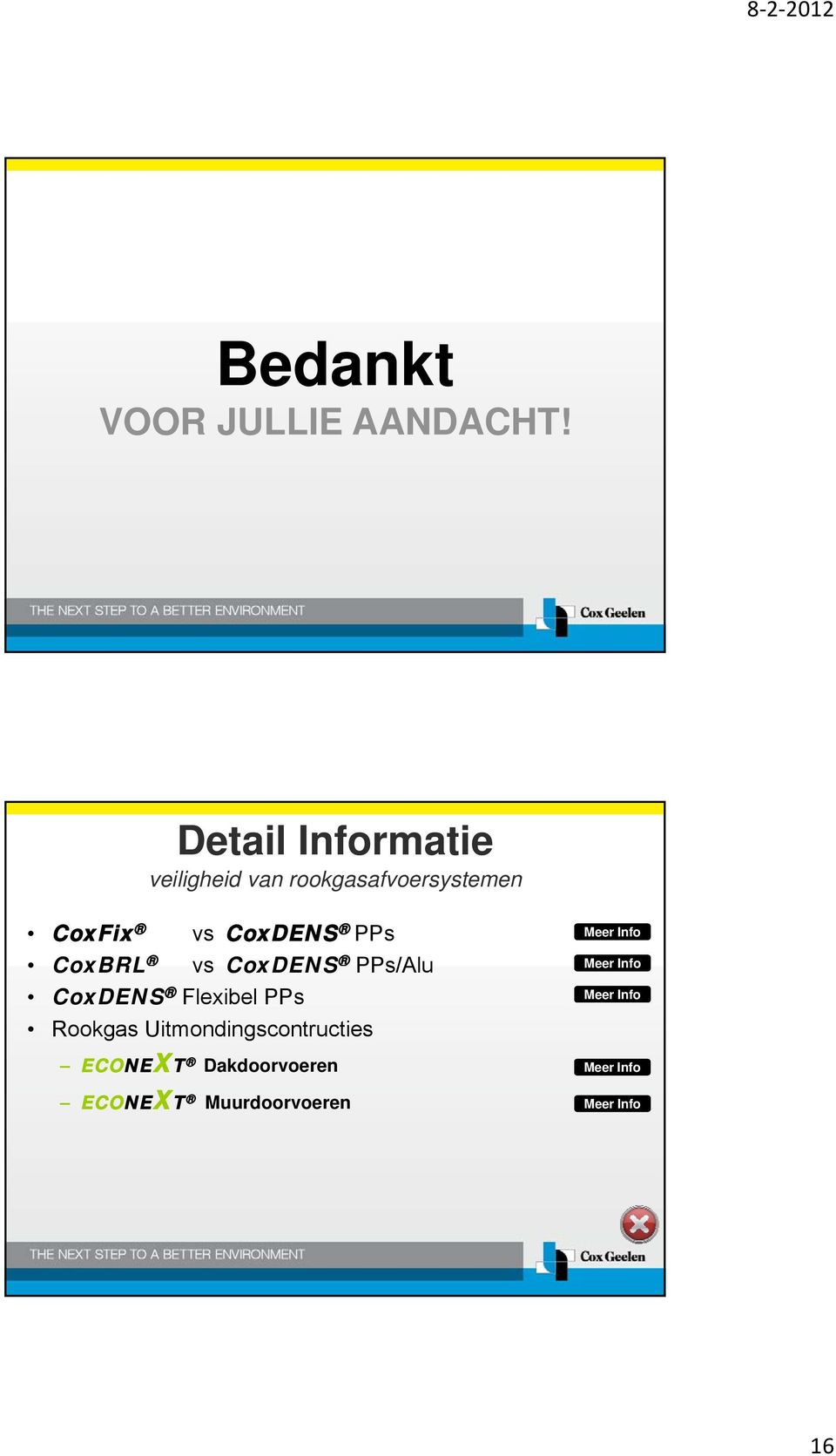 PPs/Alu CoxDENS Flexibel PPs Rookgas Uitmondingscontructies