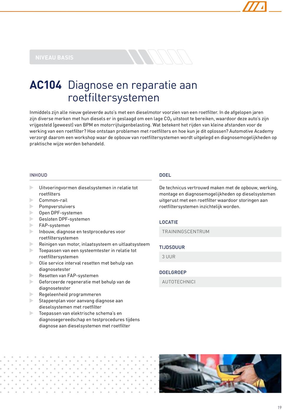 Wat betekent het rijden van kleine afstanden voor de werking van een roetfilter? Hoe ontstaan problemen met roetfilters en hoe kun je dit oplossen?