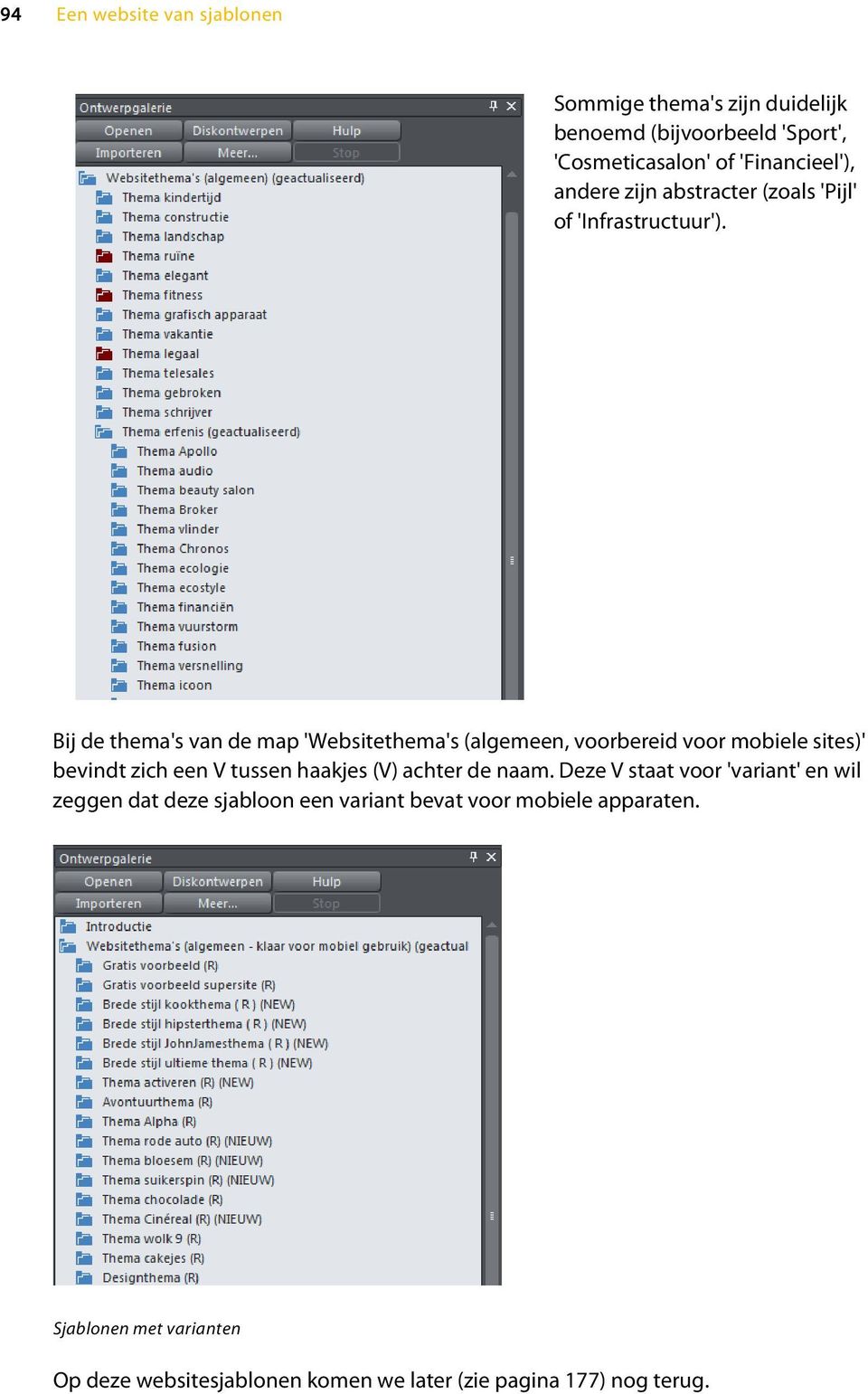 Bij de thema's van de map 'Websitethema's (algemeen, voorbereid voor mobiele sites)' bevindt zich een V tussen haakjes (V) achter