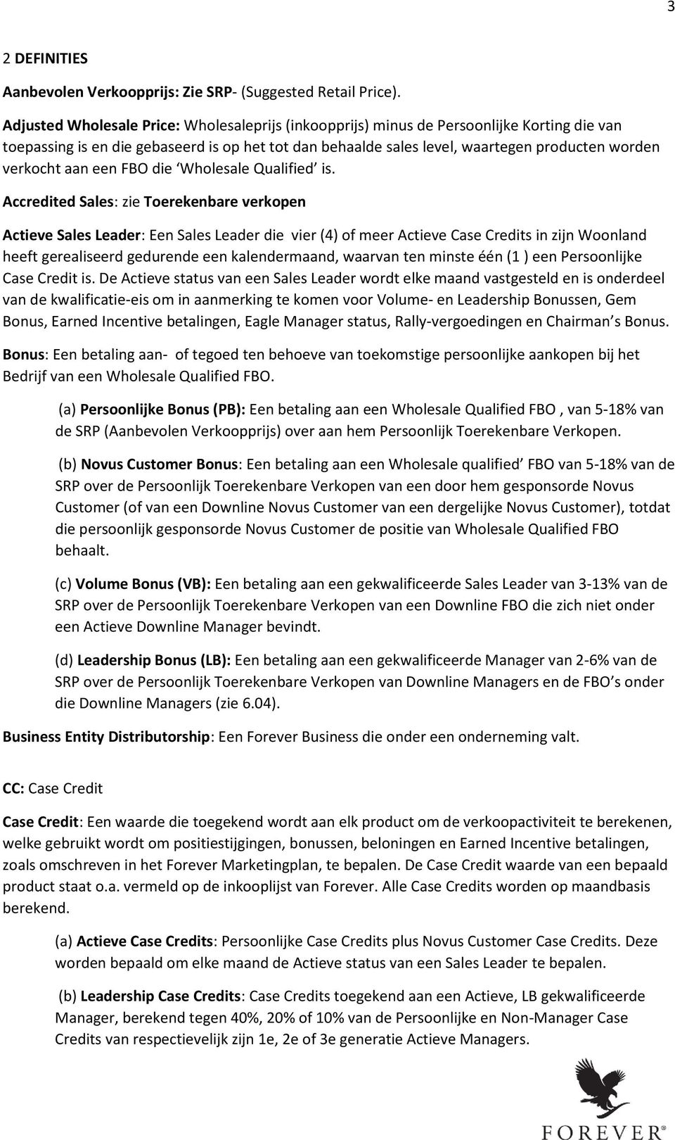 aan een FBO die Wholesale Qualified is.