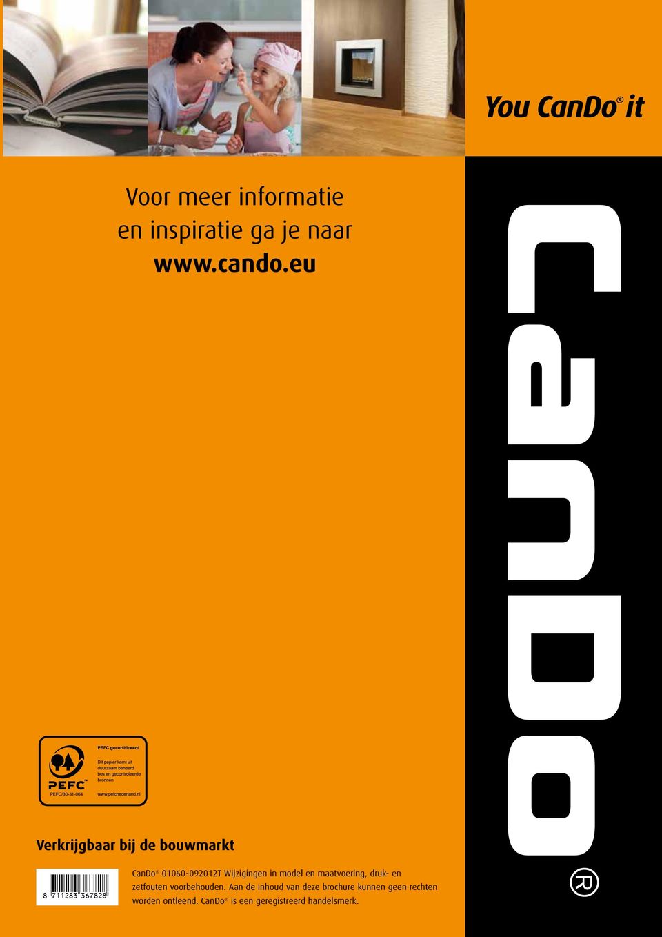 CanDo 01060-092012T Wijzigingen in model en maatvoering, druk- en zetfouten