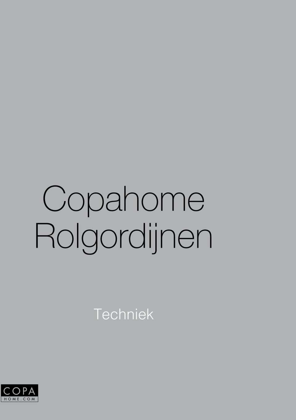 Copahome Rolgordijnen. Techniek - PDF Gratis download
