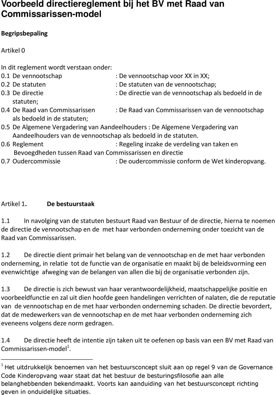 Serie van gemakkelijk gras Voorbeeld directiereglement bij het BV met Raad van Commissarissen-model -  PDF Free Download