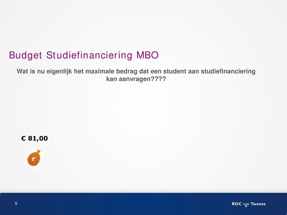 maximale bedrag dat een student