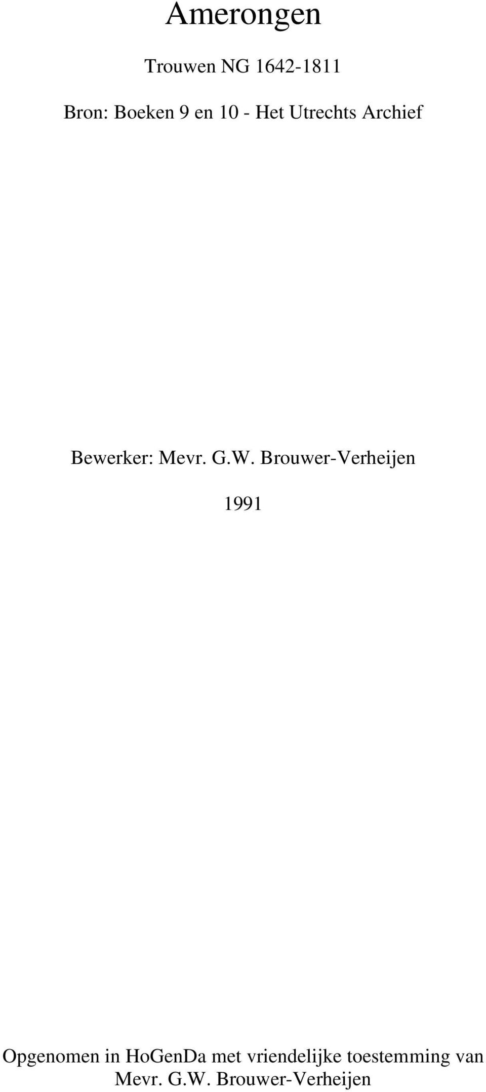 Brouwer-Verheijen 1991 Opgenomen in HoGenDa met