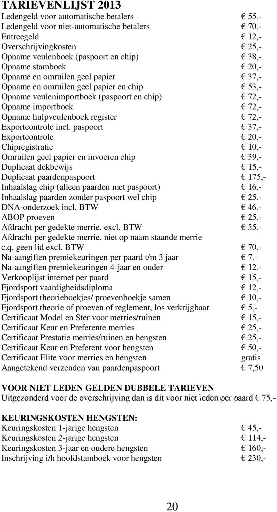 72,- Exportcontrole incl.