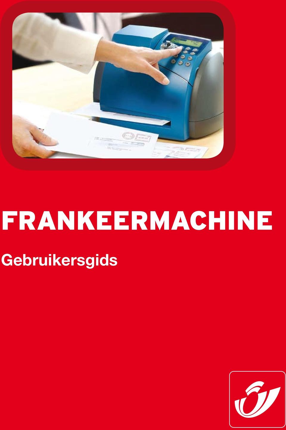 Frankeermachine. Gebruikersgids - PDF Gratis download