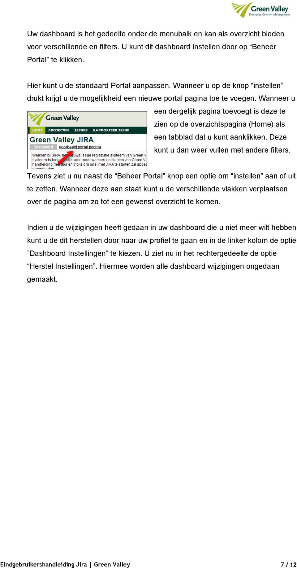 Wanneer u een dergelijk pagina toevoegt is deze te zien op de overzichtspagina (Home) als een tabblad dat u kunt aanklikken. Deze kunt u dan weer vullen met andere filters.