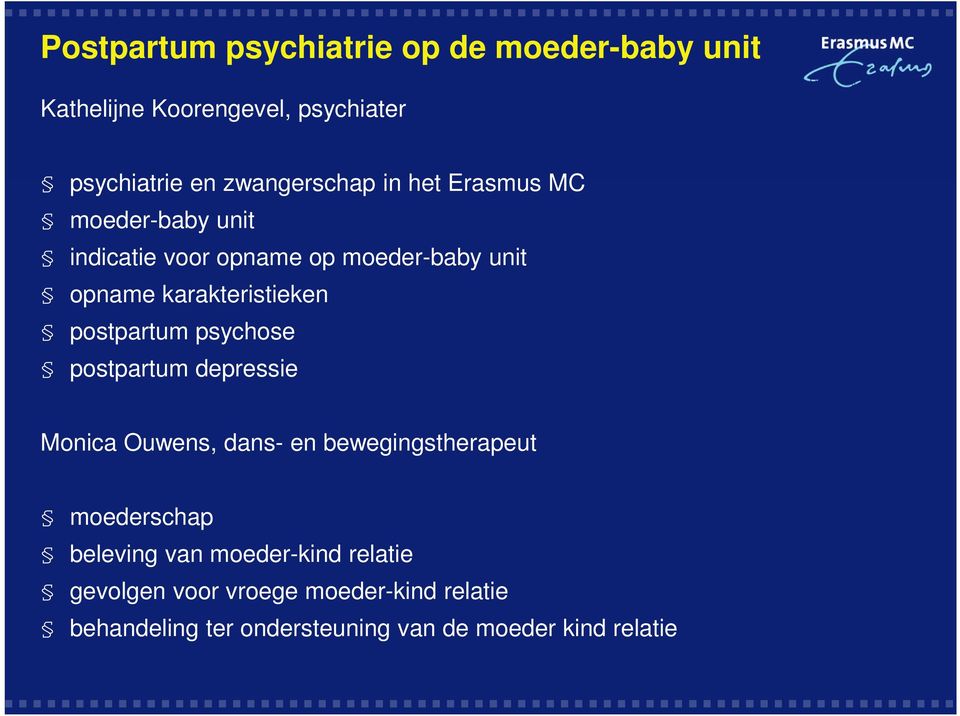 postpartum psychose postpartum depressie Monica Ouwens, dans- en bewegingstherapeut moederschap beleving van