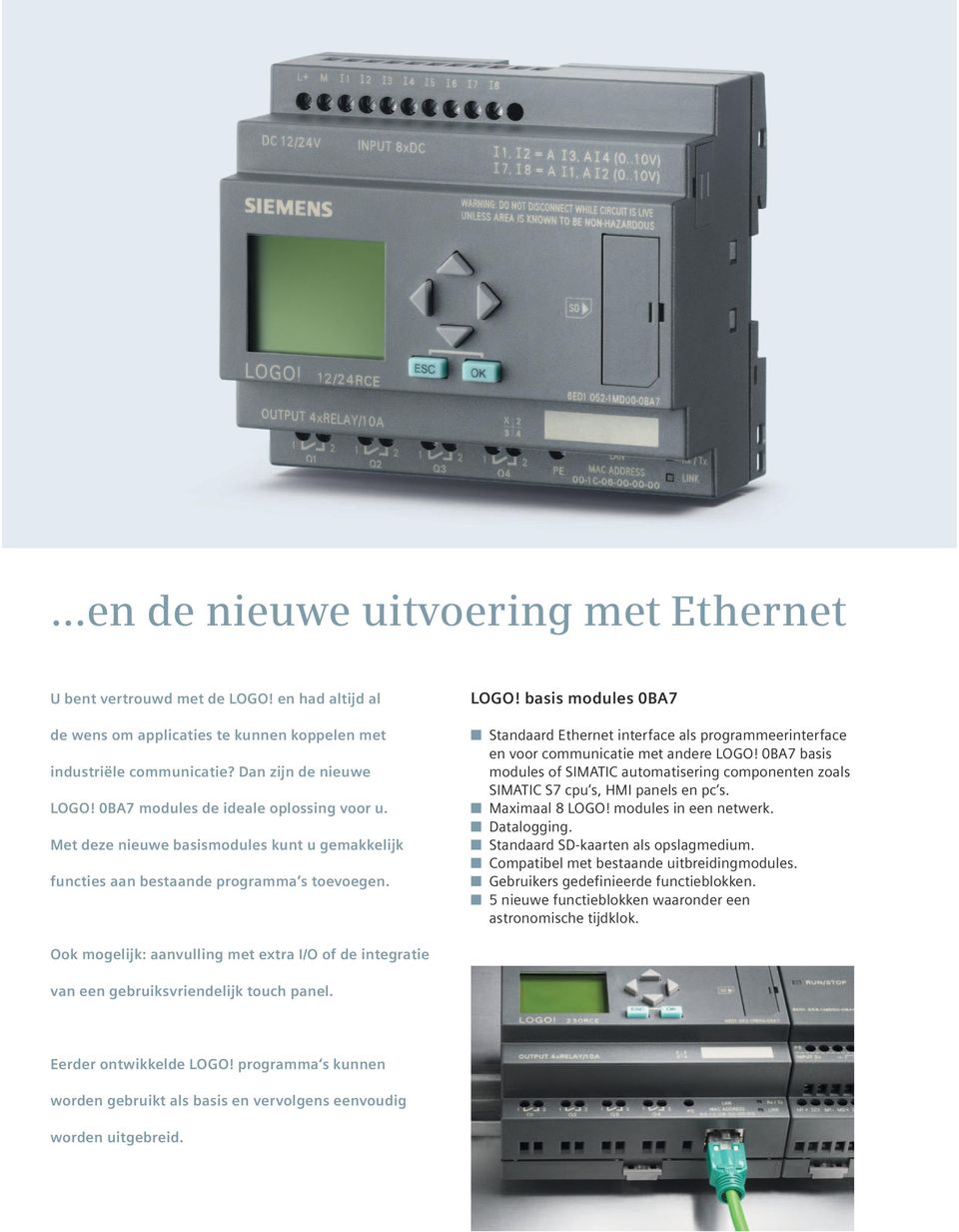 basis modules 0BA7 Standaard Ethernet interface als programmeerinterface en voor communicatie met andere LOGO!