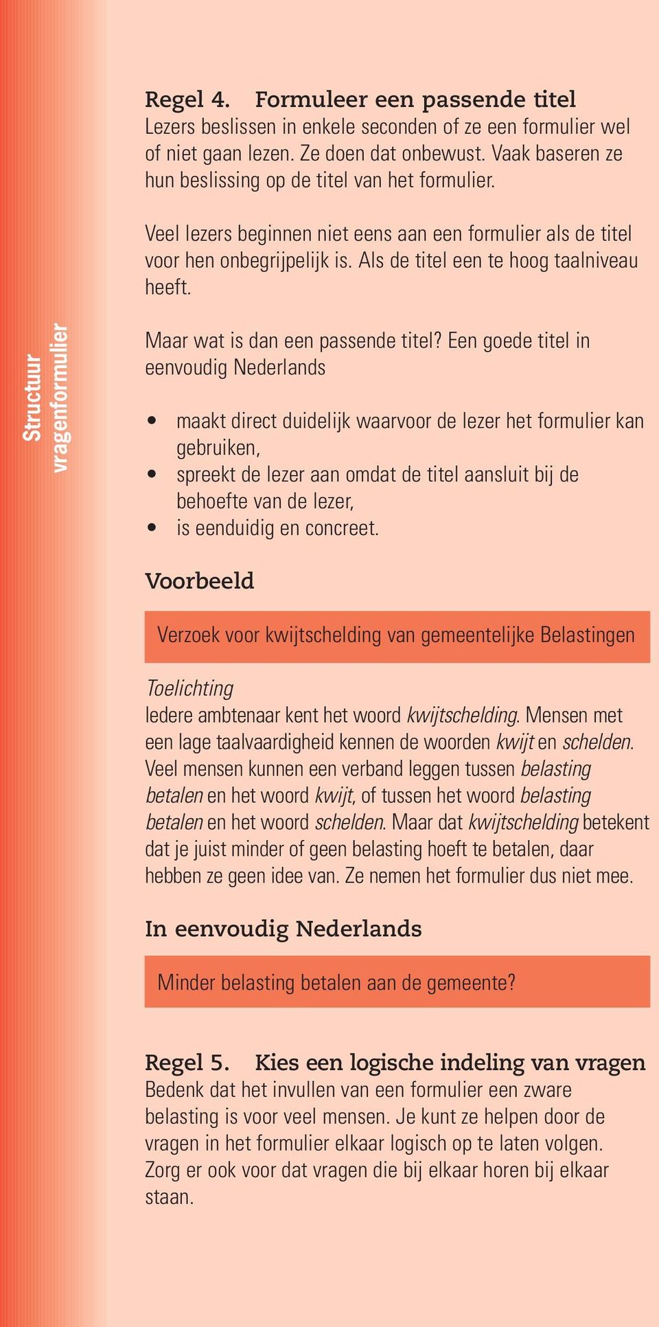 Structuur vragenformulier Maar wat is dan een passende titel?