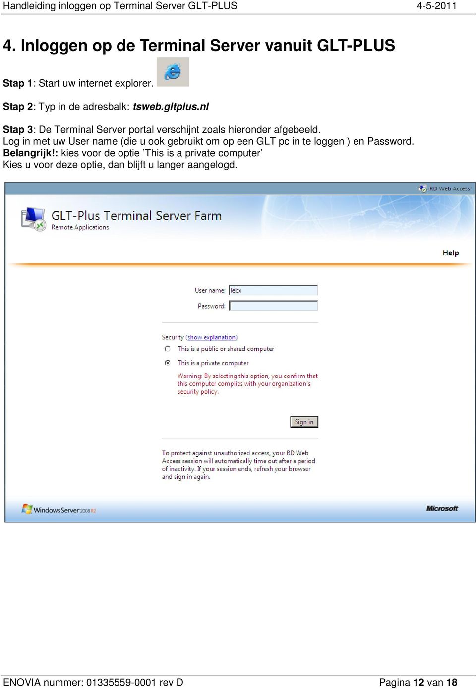 nl Stap 3: De Terminal Server portal verschijnt zoals hieronder afgebeeld.