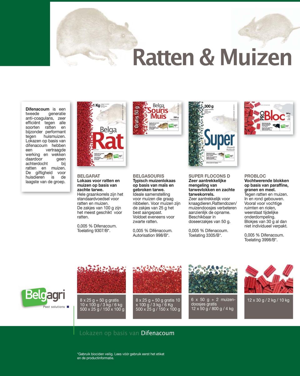 BELGARAT Lokaas voor ratten en muizen op basis van zachte tarwe. Hele graankorrels zijn het standaardvoedsel voor ratten en muizen. De zakjes van 100 g zijn het meest geschikt voor ratten.