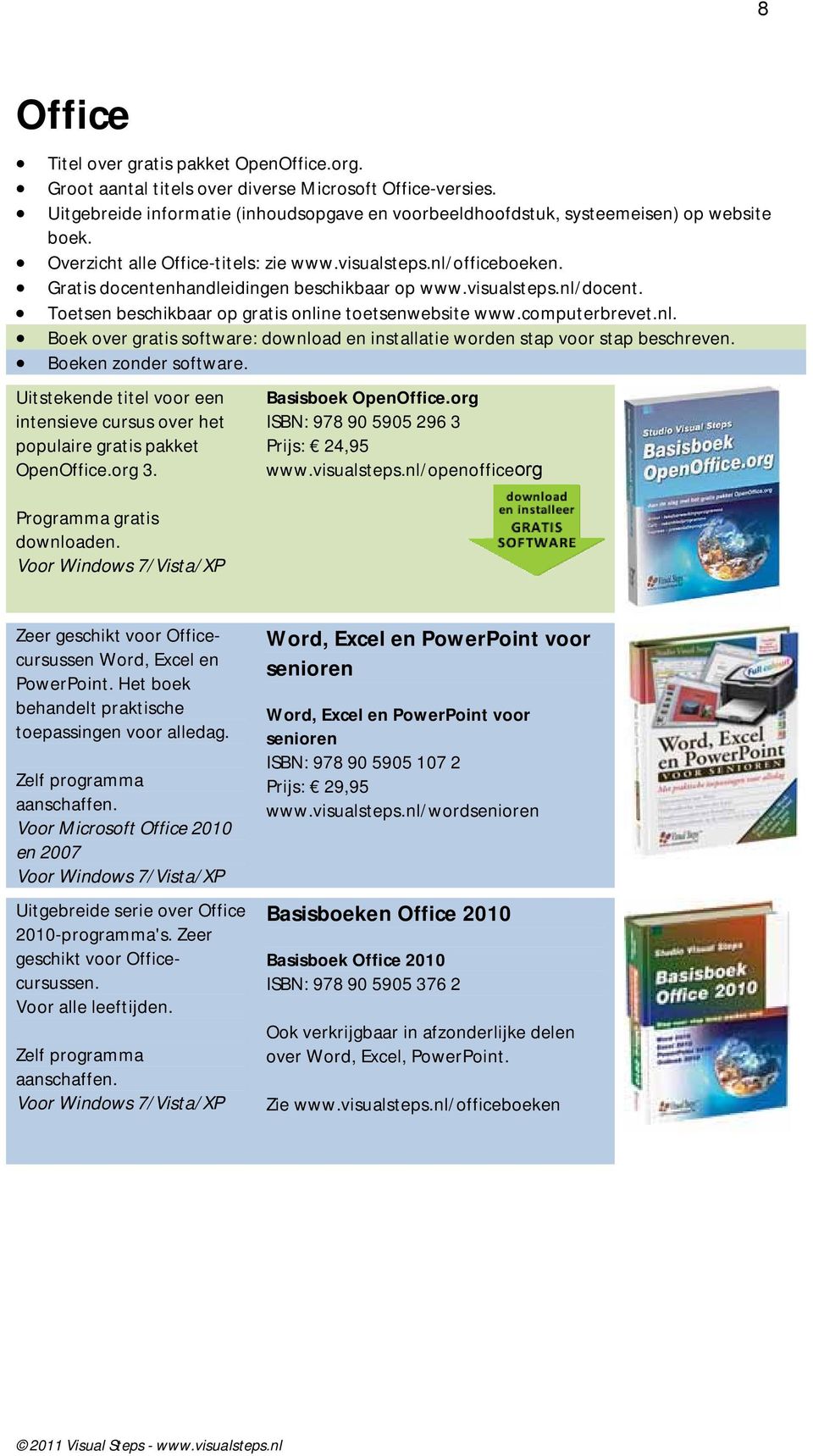 computerbrevet.nl. Boek over gratis software: download en installatie worden stap voor stap beschreven. Boeken zonder software.