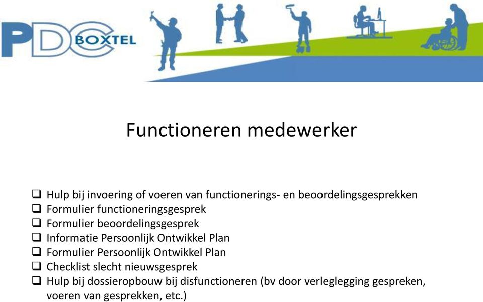 Informatie Persoonlijk Ontwikkel Plan Formulier Persoonlijk Ontwikkel Plan Checklist slecht