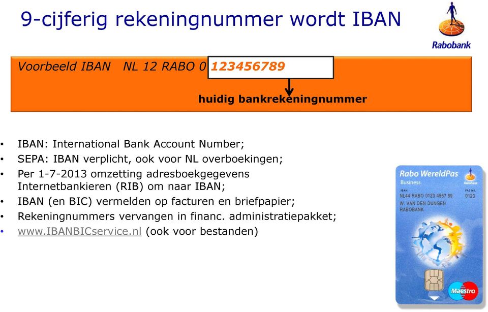 Makkelijk over op IBAN en SEPA. Rabobank. Een bank met ideeën. - PDF Gratis  download
