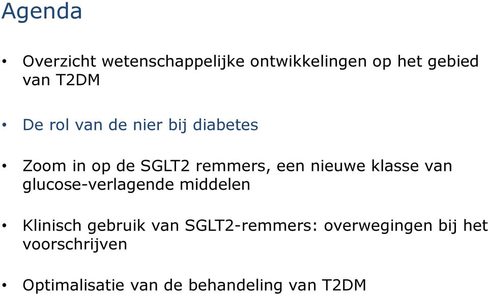 klasse van glucose-verlagende middelen Klinisch gebruik van