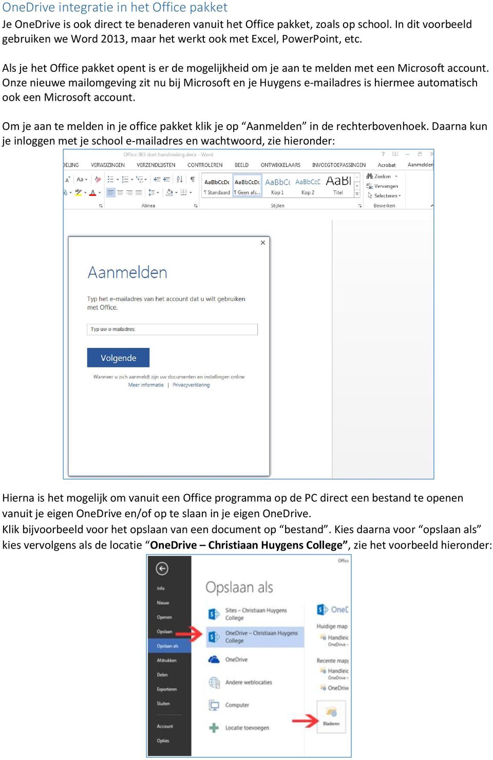 Onze nieuwe mailomgeving zit nu bij Microsoft en je Huygens e-mailadres is hiermee automatisch ook een Microsoft account.