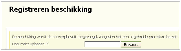 Deel 4: Aanvraag behandelen Ontwerpbesluit registreren Wie Coördinator Wanneer In behandeling Je registreert een ontwerpbesluit alleen in het geval van een uitgebreide procedure door middel van de