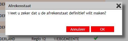 4.5 Afrekenstaat versturen 2 1 1 Als u een afrekenstaat hebt ingevuld en opgeslagen, is hij nog niet verstuurd!