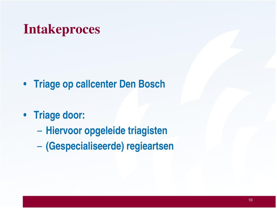 door: Hiervoor opgeleide