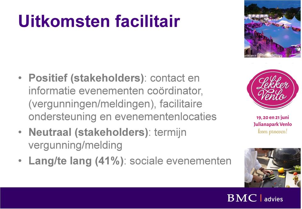 facilitaire ondersteuning en evenementenlocaties Neutraal