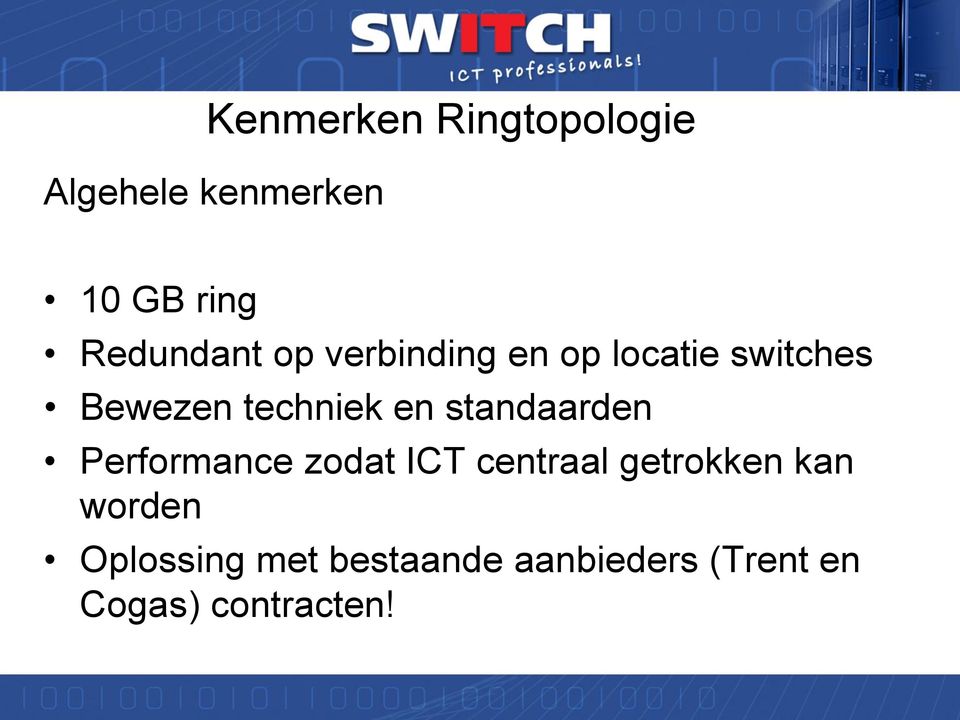 techniek en standaarden Performance zodat ICT centraal