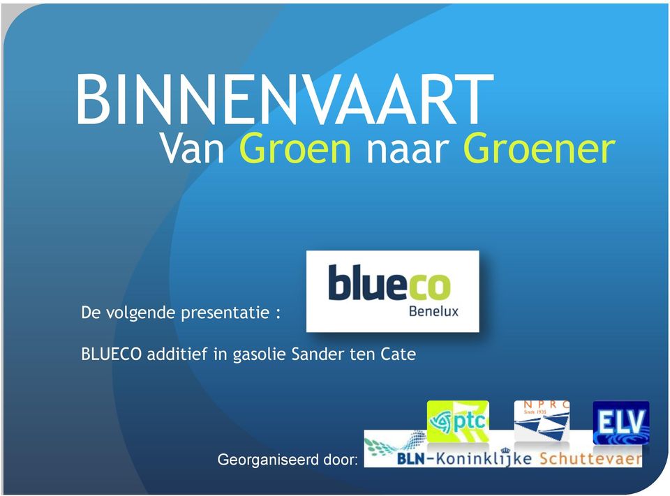 presentatie : BLUECO additief