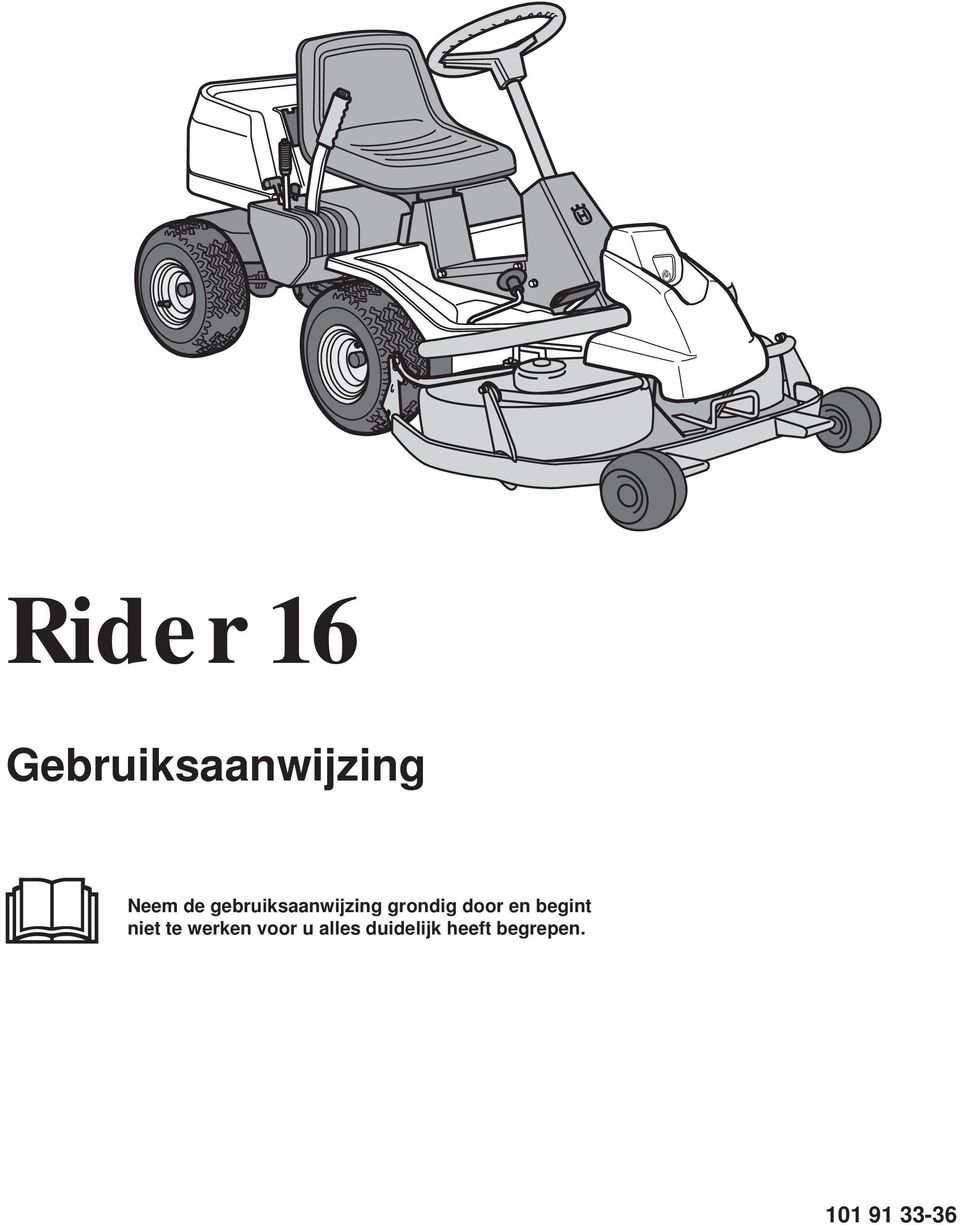 Rider 16. Gebruiksaanwijzing Neem de gebruiksaanwijzing grondig door en  begint niet te werken voor u alles duidelijk heeft begrepen. - PDF Gratis  download