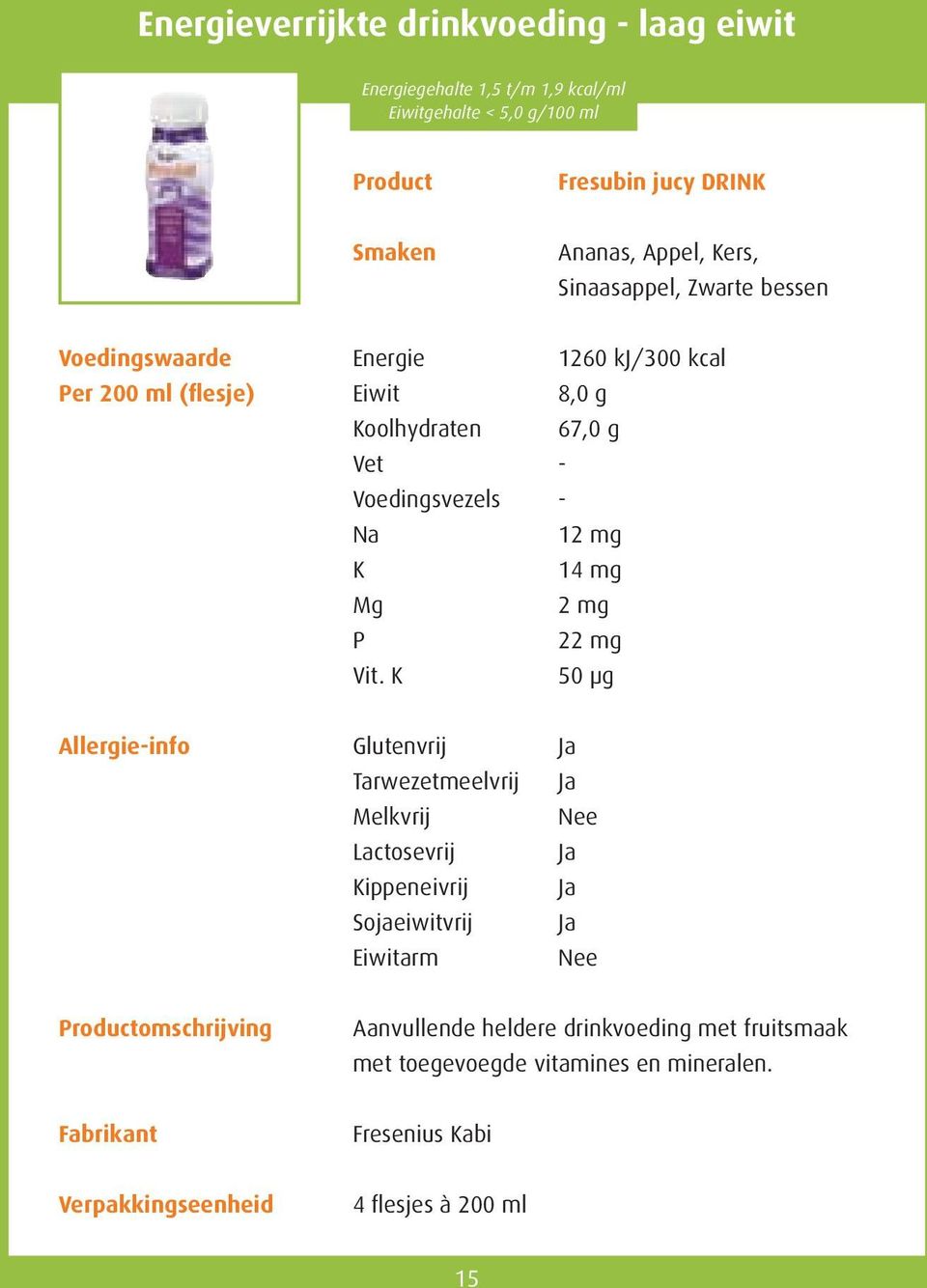 Eiwit 8,0 g oolhydraten 67,0 g - Voedingsvezels - 12 mg 14 mg 2 mg 22 mg Vit.