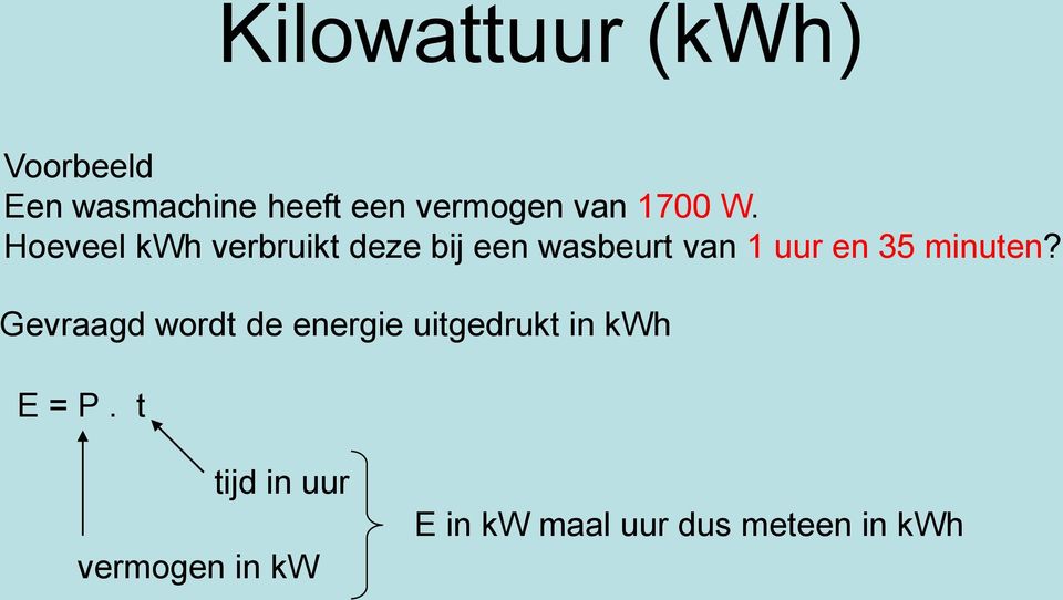 Hoeveel kwh verbruikt deze bij een wasbeurt van 1 uur en 35