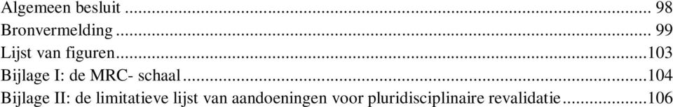 ..103 Bijlage I: de MRC- schaal.