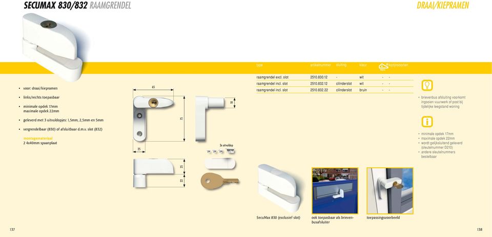 22 cilinderslot bruin - - links/rechts toepasbaar minimale opdek 17mm maximale opdek 22mm 18 brievenbus afsluiting voorkomt ingooien vuurwerk of post bij tijdelijke leegstand woning geleverd met 3