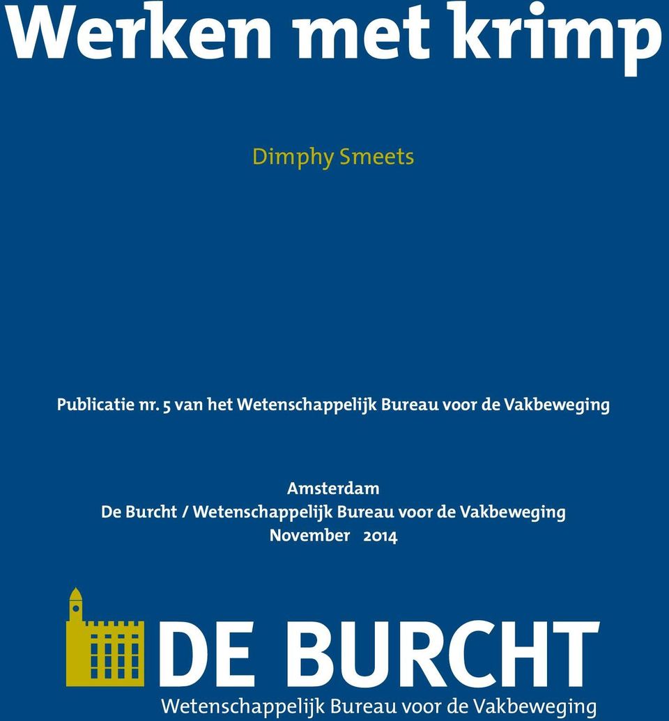 Amsterdam De Burcht / Wetenschappelijk Bureau voor de