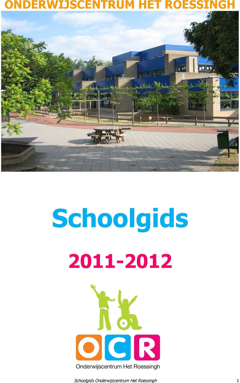 2011-2012 Schoolgids