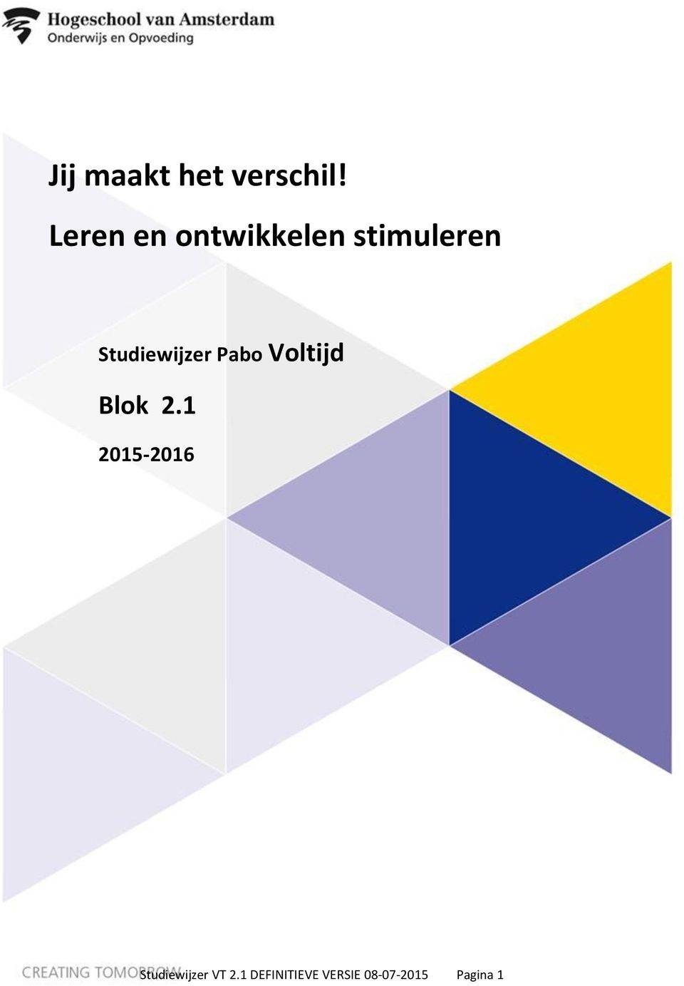 Studiewijzer Pabo Voltijd Blok 2.