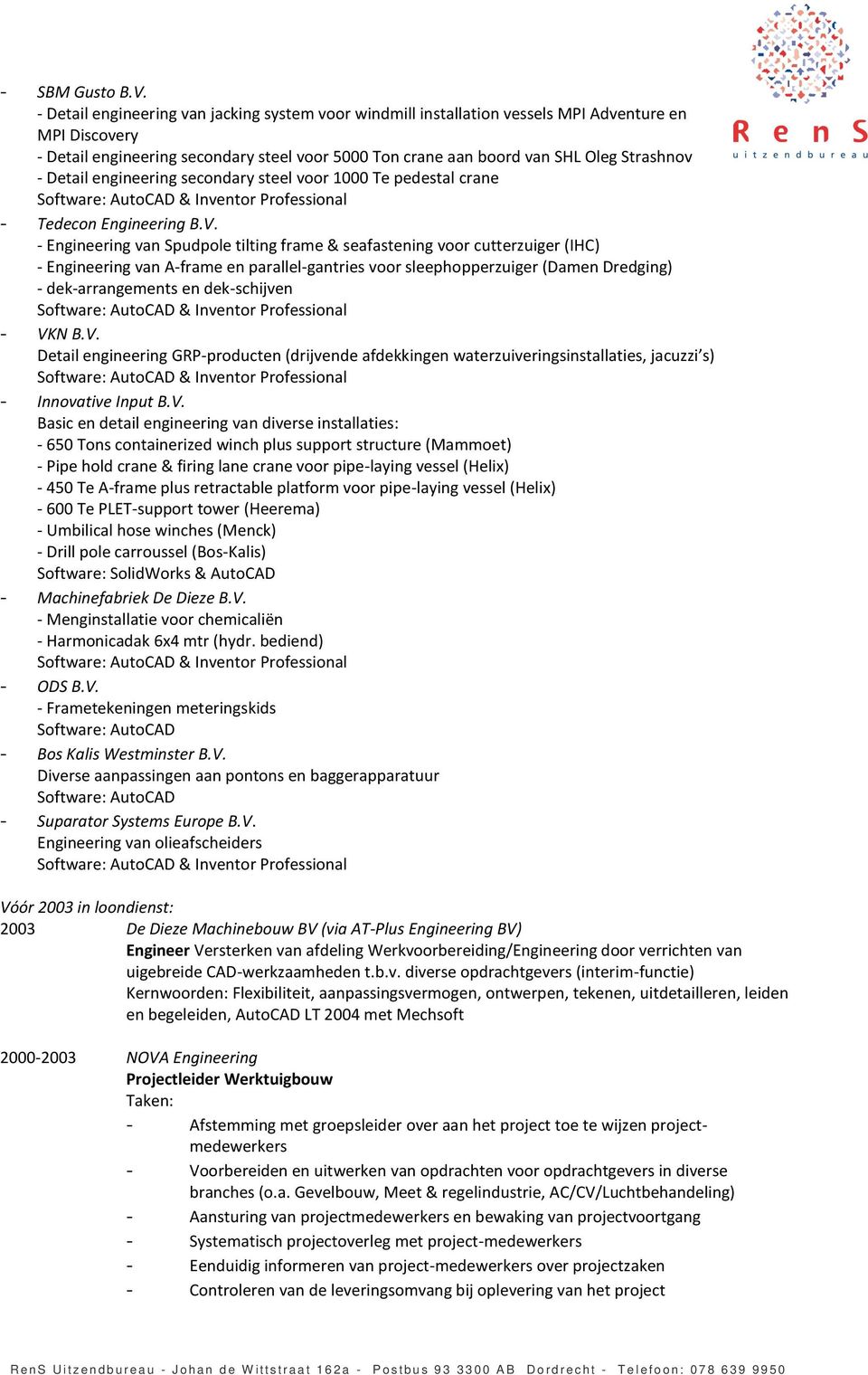 Detail engineering secondary steel voor 1000 Te pedestal crane - Tedecon Engineering B.V.